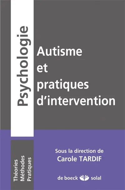 Autisme et pratiques d'intervention