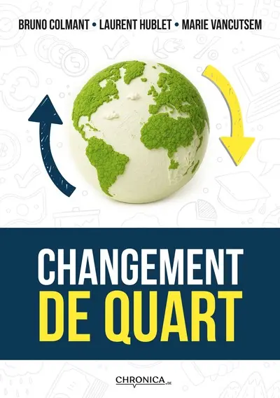 Changement de quart