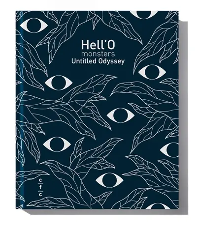 Hell'O monsters : Untitled odyssey