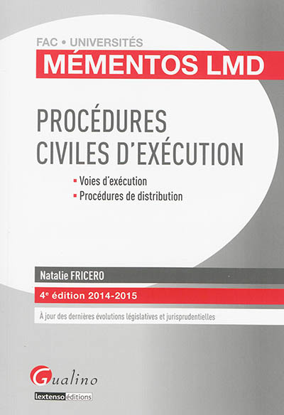 Procédures civiles d'exécution : voies d'exécution, procédures de distribution : 2014-2015