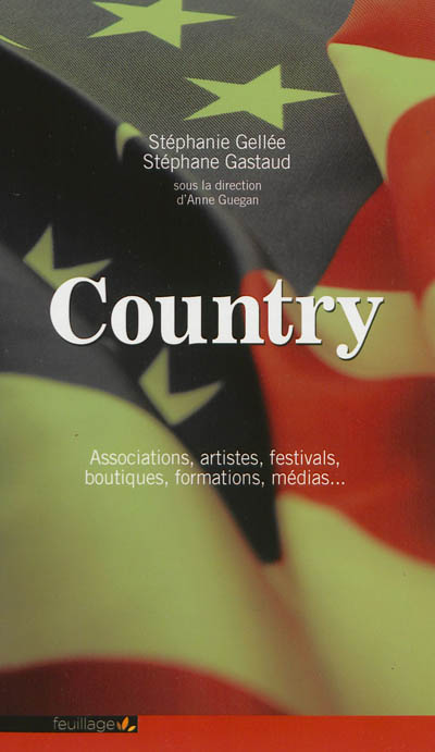 Country : associations, artistes, festivals, boutiques, formations, médias...