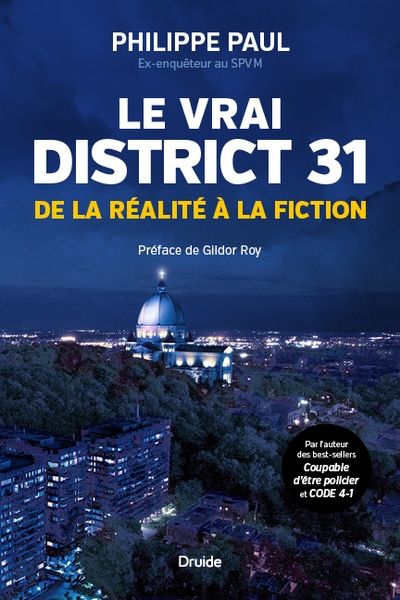 Le vrai District 31 : de la réalité à la fiction