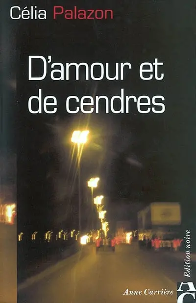 D'amour et de cendres