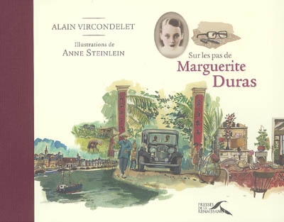 Sur les pas de Marguerite Duras