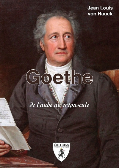 Goethe : de l'aube au crépuscule