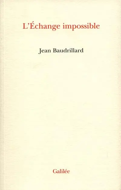 L'échange impossible