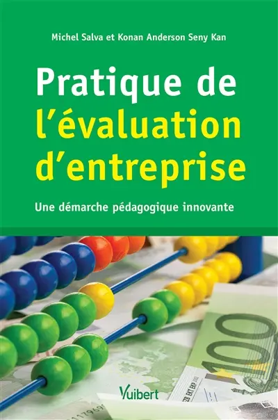 Pratique de l'évaluation d'entreprise : une démarche pédagogique innovante