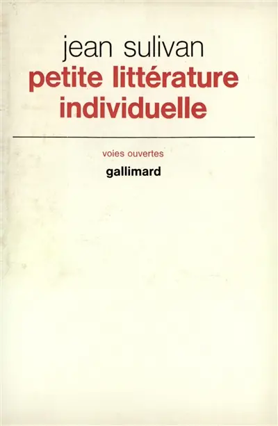 Petite littérature individuelle : logique de l'écrivain chrétien