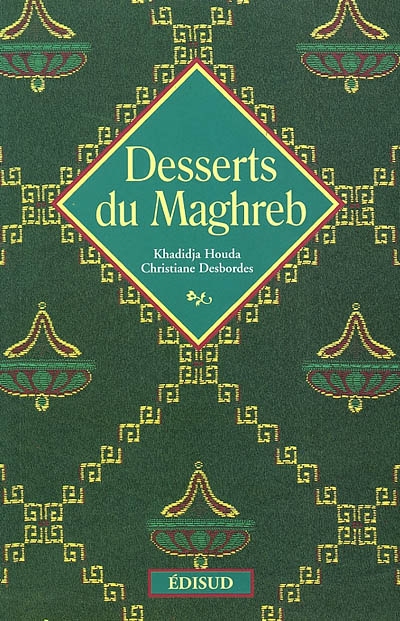 Desserts du Maghreb
