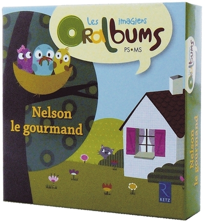 Nelson le gournand : PS-MS