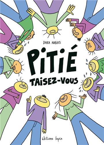 Pitié taisez-vous