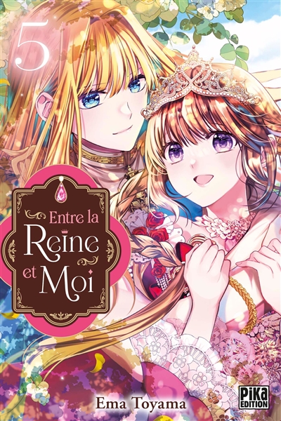 Entre la reine et moi. Vol. 5