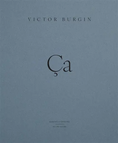Victor Burgin : ça