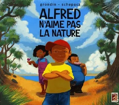 Alfred n'aime pas la nature