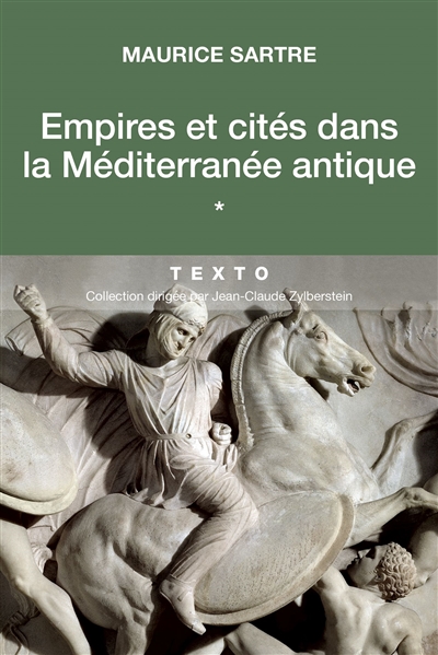 Empires et cités dans la Méditerranée antique