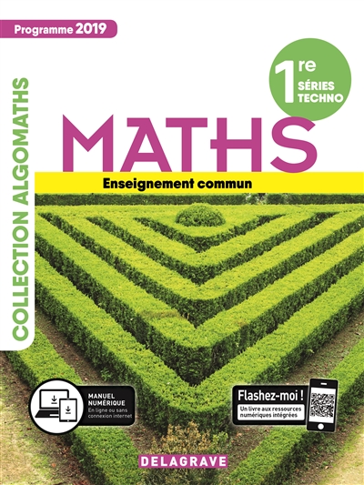 Maths 1re série techno, enseignement commun : programme 2019
