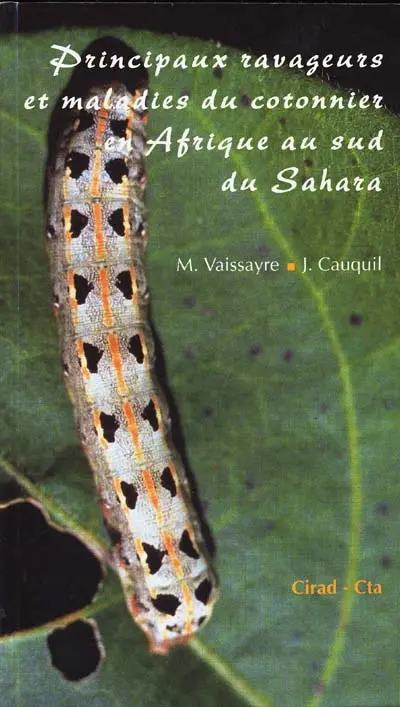 Principaux ravageurs et maladies du cotonnier en Afrique au sud du Sahara