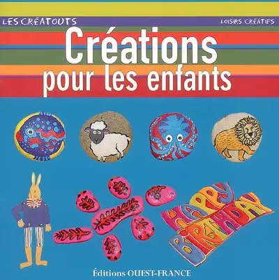 Créations pour les enfants