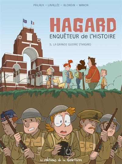 Hagard, enquêteur de l'histoire. Vol. 5. La Grande Guerre d'Hagard