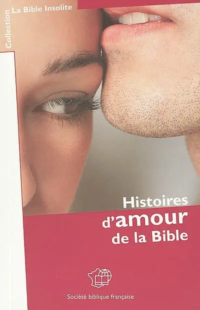 Histoires d'amour de la Bible