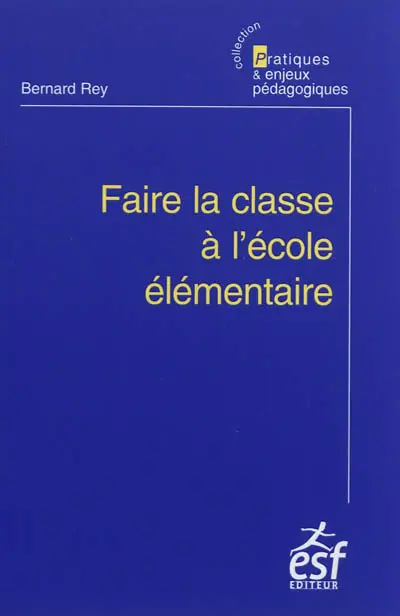 Faire la classe à l'école élémentaire