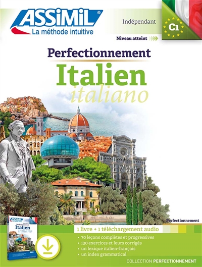 Perfectionnement italien : indépendant, niveau atteint C1 : 1 livre + 1 téléchargement audio
