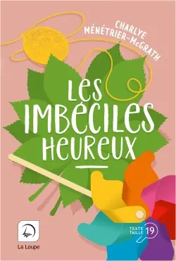 Les imbéciles heureux