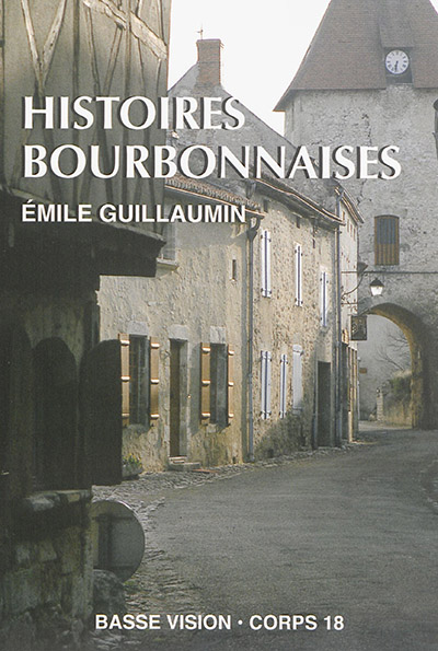 Histoires bourbonnaises