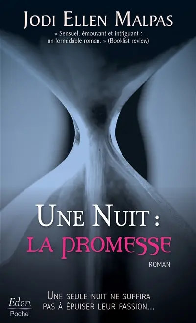 Une nuit. La promesse