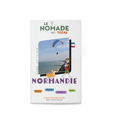 Normandie : s'éclater, découvrir, expérimenter, admirer : 11-14 ans