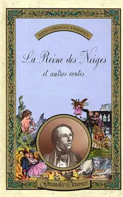 La Reine des neiges : et autres contes