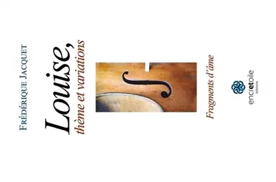 Louise, thème et variations