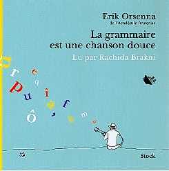 La grammaire est une chanson douce