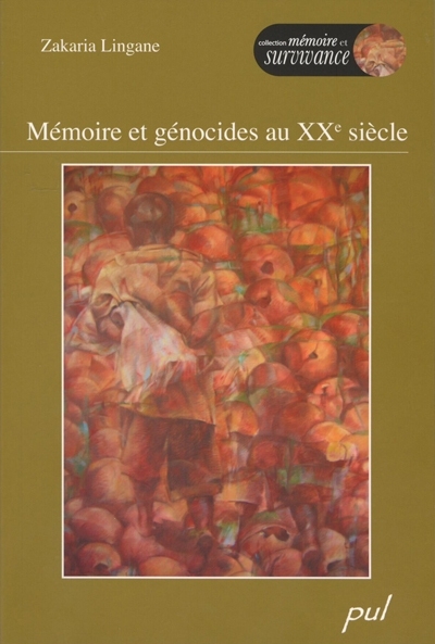 Mémoire et génocides au XXe siècle