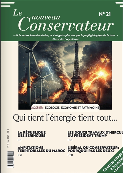 LE NOUVEAU CONSERVATEUR N°21 : Qui tient l'énergie tient tout…