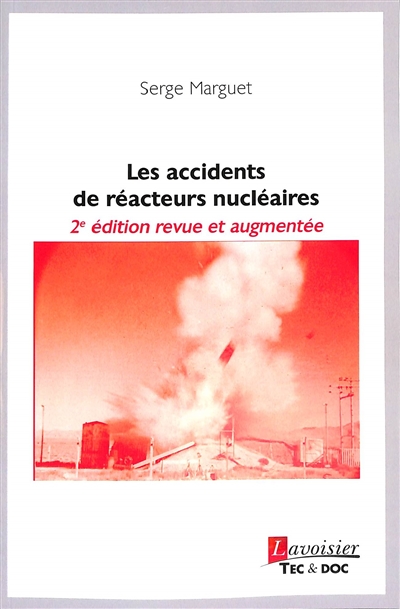 Les accidents de réacteurs nucléaires