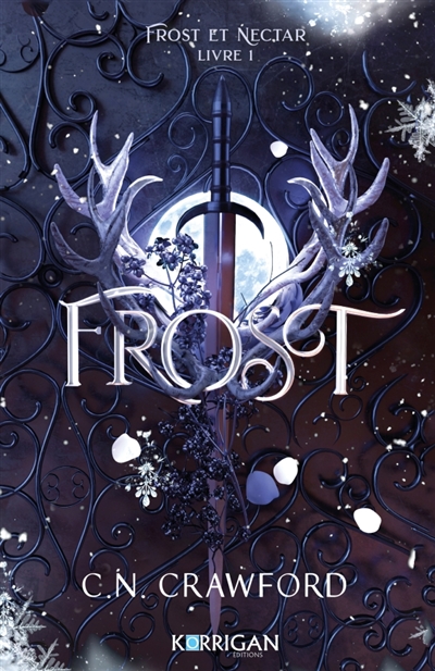 Frost et Nectar. Vol. 1. Frost