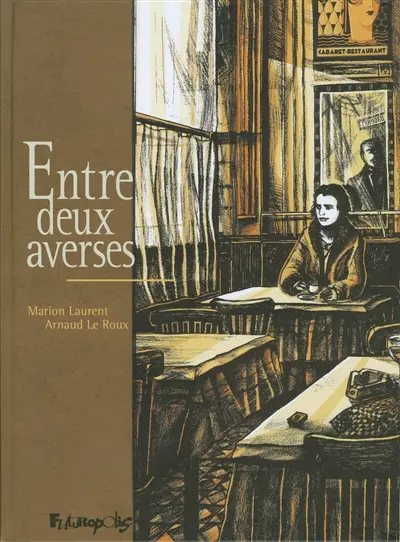 Entre deux averses : récit