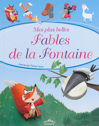 Mes plus belles fables de La Fontaine