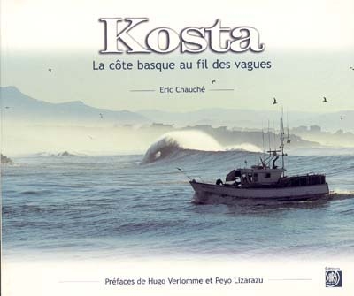 Kosta : la côte basque au fil des vagues
