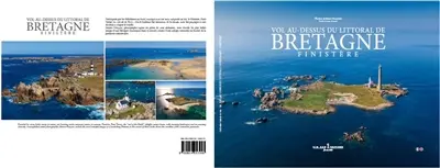 Vol au-dessus du littoral de Bretagne. Vol. 2. Finistère