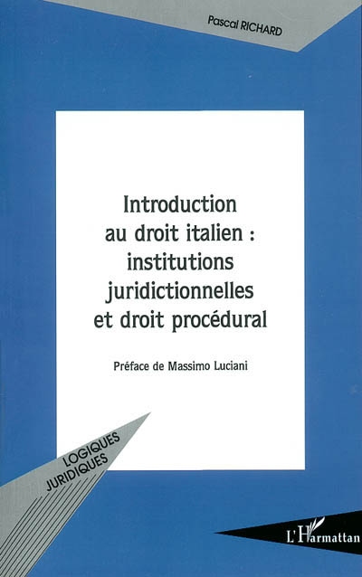 Introduction au droit italien : institutions juridictionnelles et droit procédural