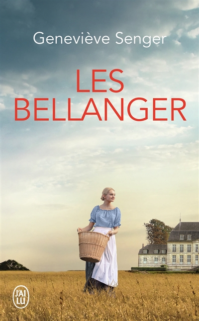 Les Bellanger. Vol. 1