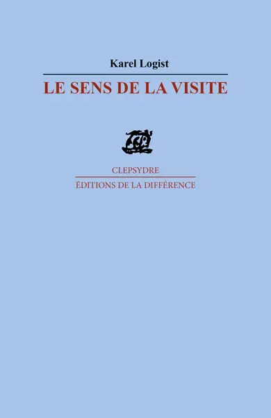 Le sens de la visite : poèmes
