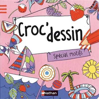 Croc'dessin. Vol. 2. Spécial motifs