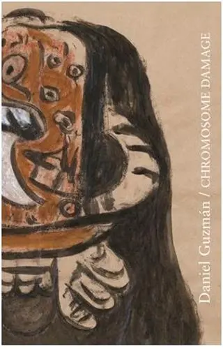 Chromosome Damage, Daniel Guzman