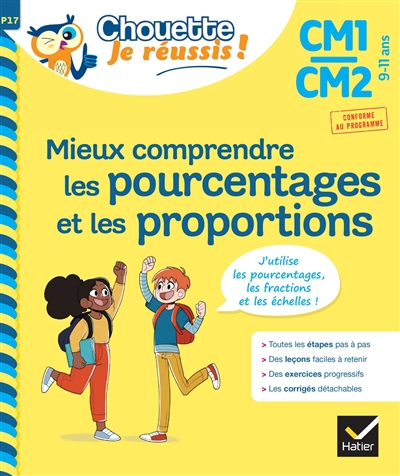 Mieux comprendre les pourcentages et les proportions CM1, CM2, 9-11 ans : j'utilise les pourcentages, les fractions et les échelles : conforme au programme