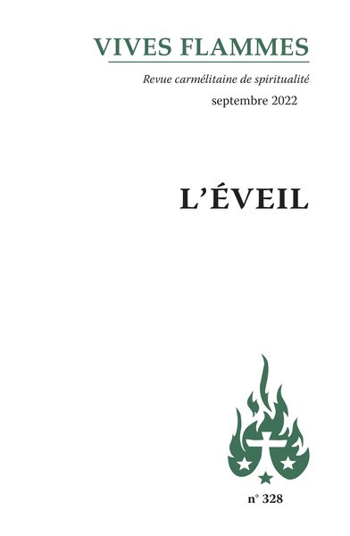 Vives flammes, n° 328. L'éveil