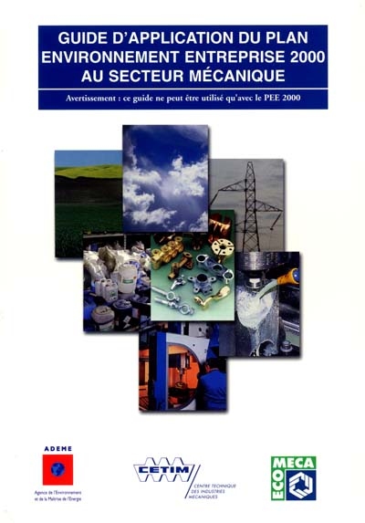 Guide d'application du plan environnement entreprise 2000 au secteur mécanique