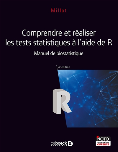 Comprendre et réaliser les tests statistiques à l'aide de R : manuel de biostatistique